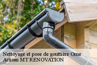 Nettoyage et pose de gouttière 61 Orne  Artisan MT RENOVATION