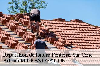 Réparation de toiture  fontenai-sur-orne-61200 Artisan MT RENOVATION