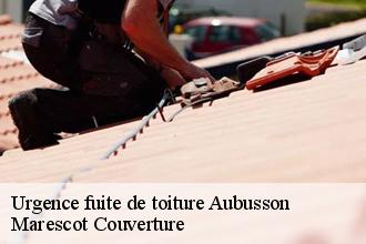 Urgence fuite de toiture  aubusson-61100 Marescot Couverture