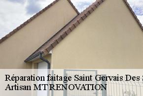 Réparation faitage  saint-gervais-des-sablons-61160 Artisan MT RENOVATION