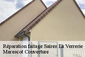 Réparation faitage  saires-la-verrerie-61220 Marescot Couverture